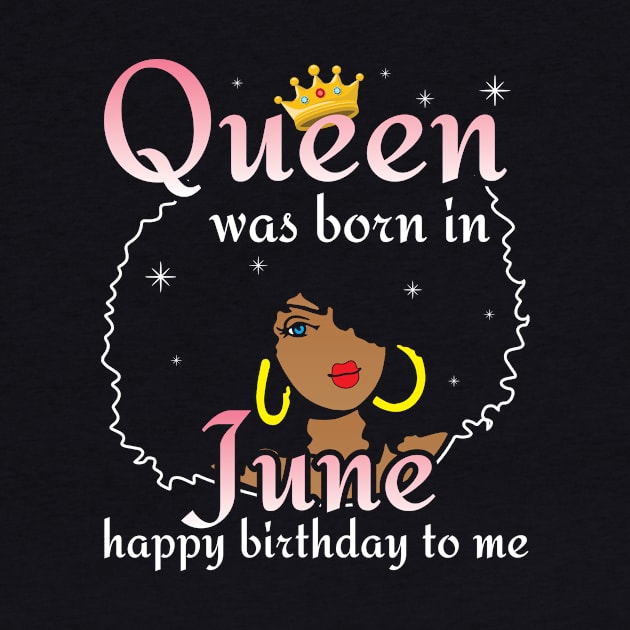 Happy Birthday To Me You Born In June by DainaMotteut